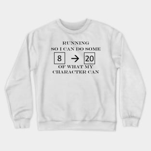 Character Running Shirt Crewneck Sweatshirt